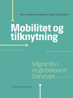 cover image of Mobilitet og tilknytning